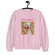 Load image into Gallery viewer, "I Am a Rich Man" Unisex Sweatshirt