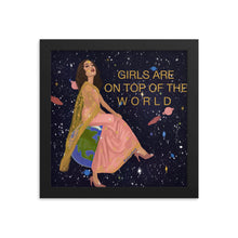 Load image into Gallery viewer, "Girls Are On Top Of The World" Framed Poster