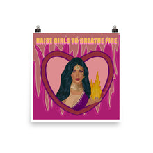 Load image into Gallery viewer, &quot;Raise Girls to Breathe Fire&quot; Poster
