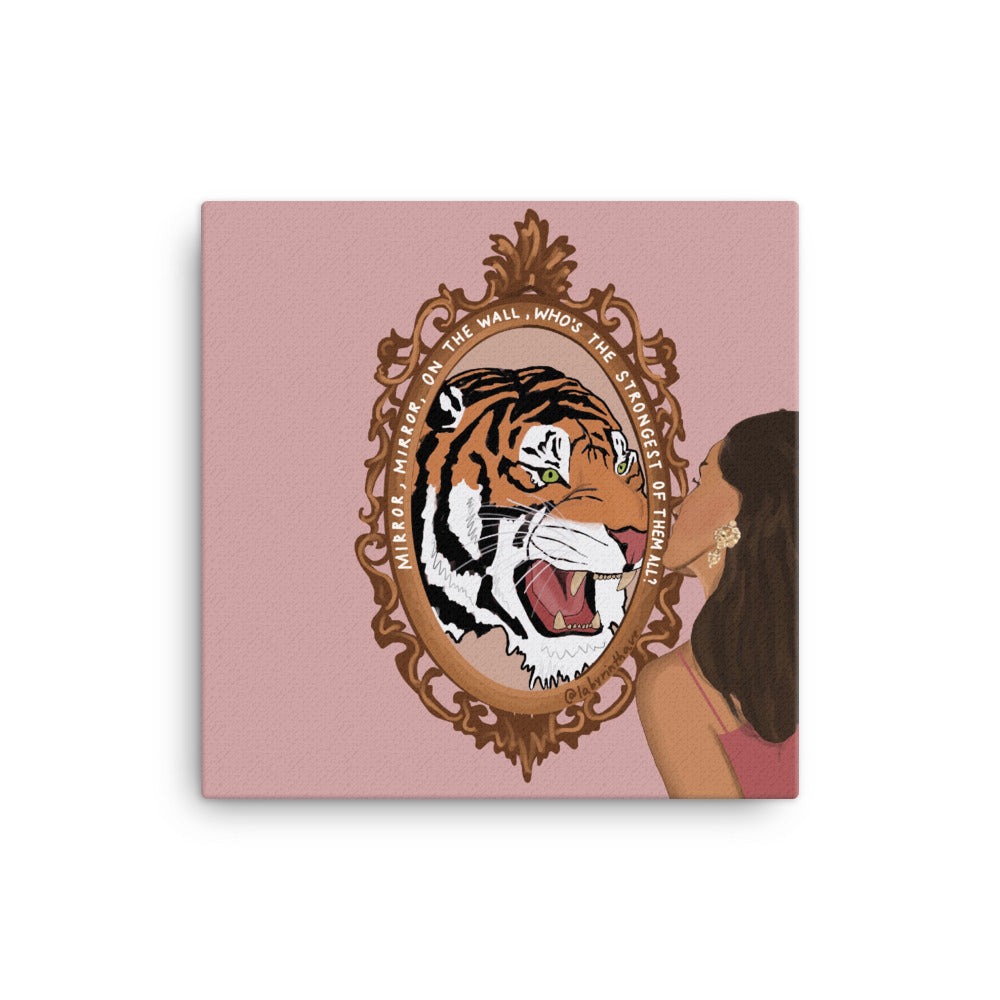 "Mirror, Mirror, On The Wall, Who's The Strongest of Them All?" Canvas