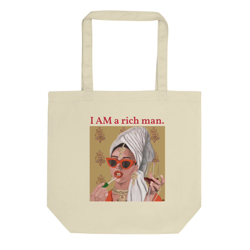 "I Am a Rich Man" Tote Bag