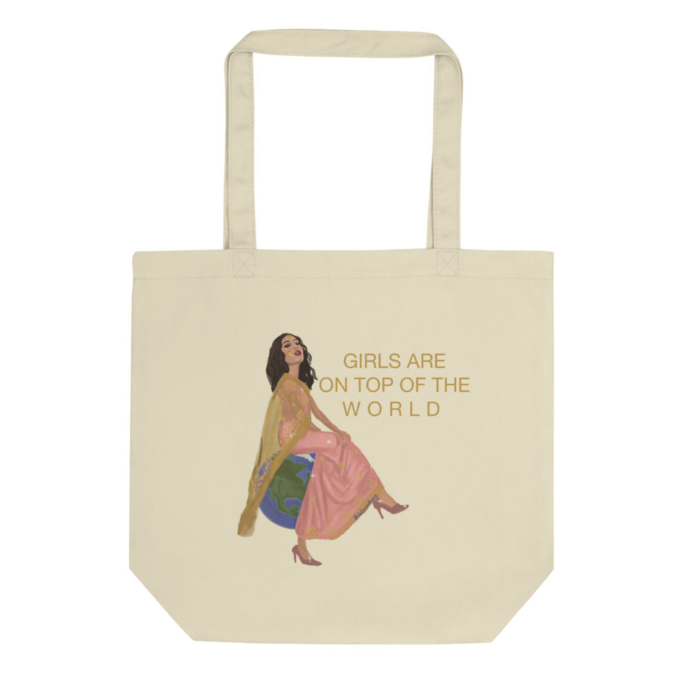 "Girls Are On Top Of The World" Tote Bag